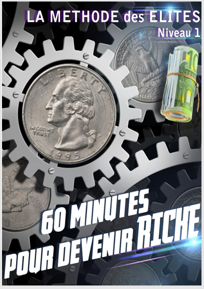 60 minutes pour devenir riche